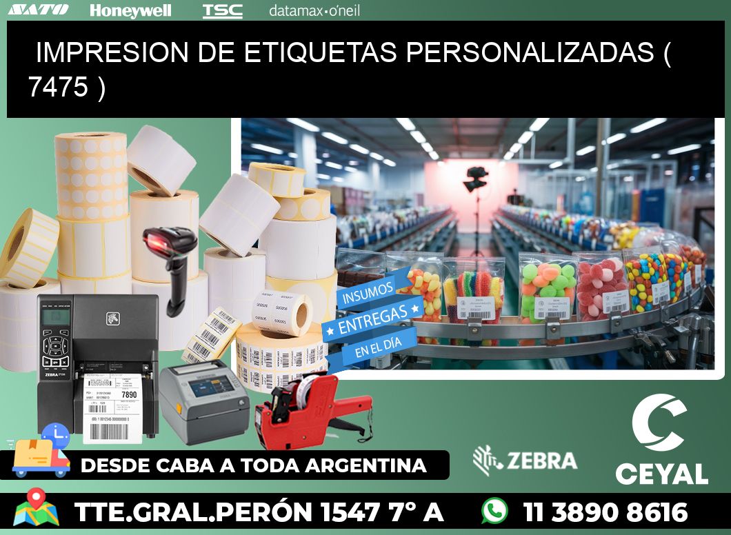 IMPRESION DE ETIQUETAS PERSONALIZADAS ( 7475 )