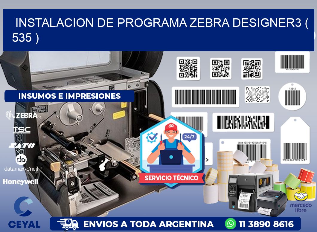 INSTALACION DE PROGRAMA ZEBRA DESIGNER3 ( 535 )