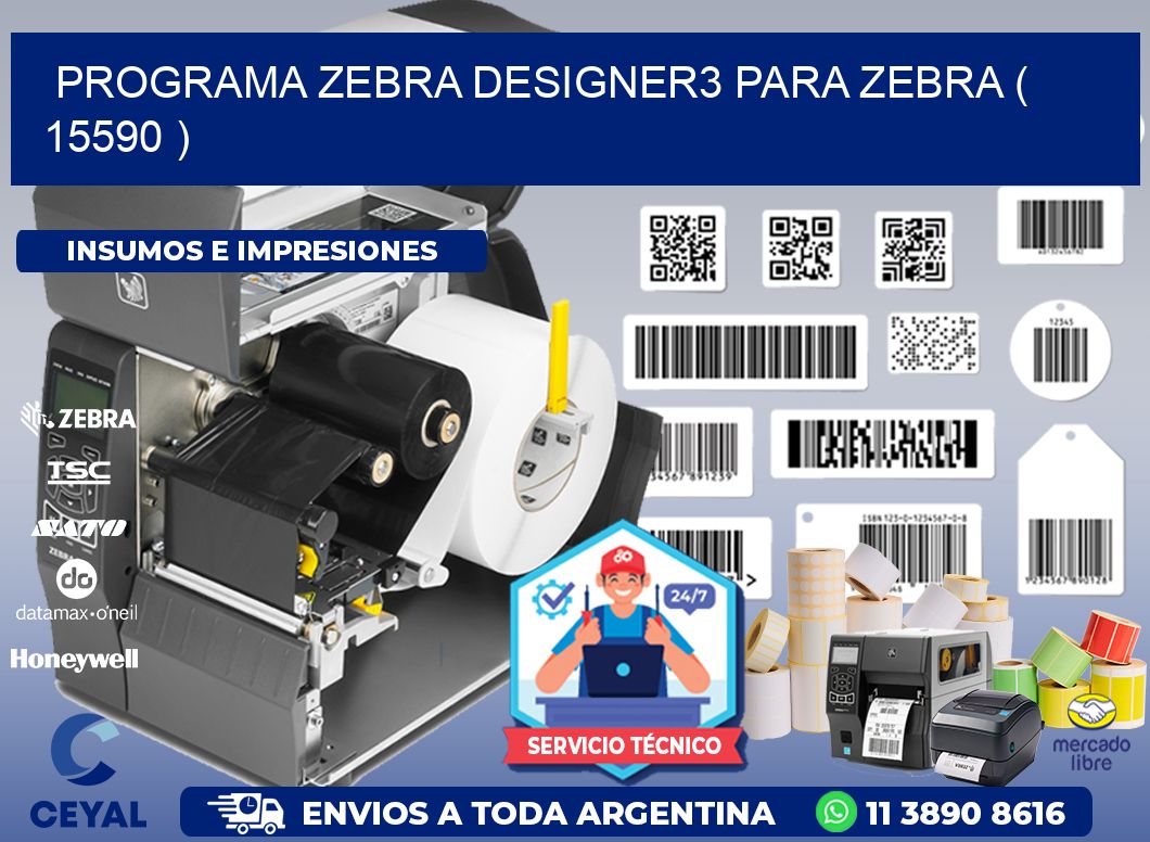 PROGRAMA ZEBRA DESIGNER3 PARA ZEBRA ( 15590 )