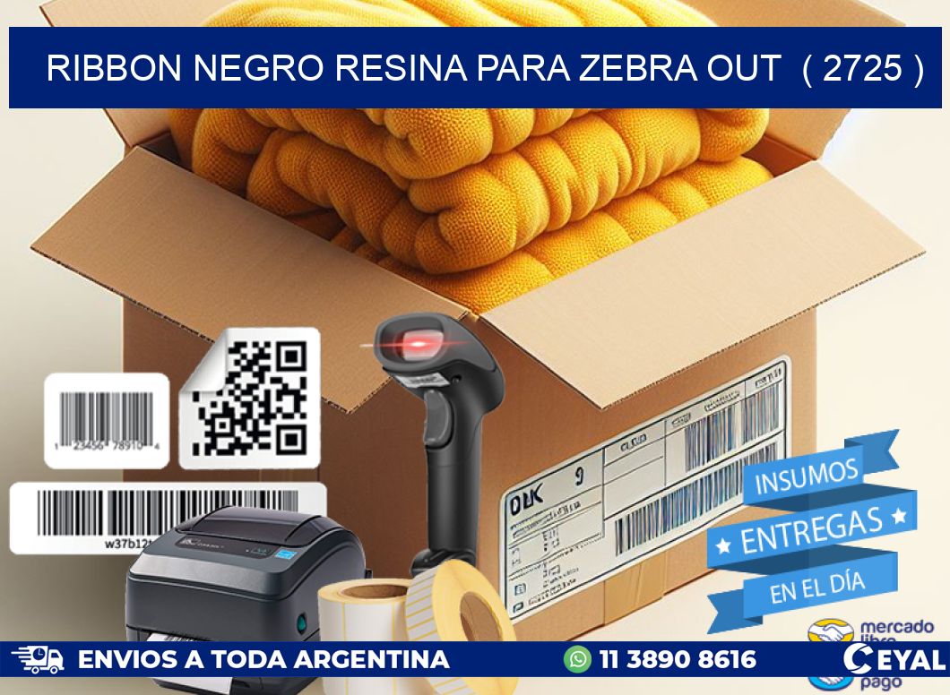 RIBBON NEGRO RESINA PARA ZEBRA OUT ( 2725 )
