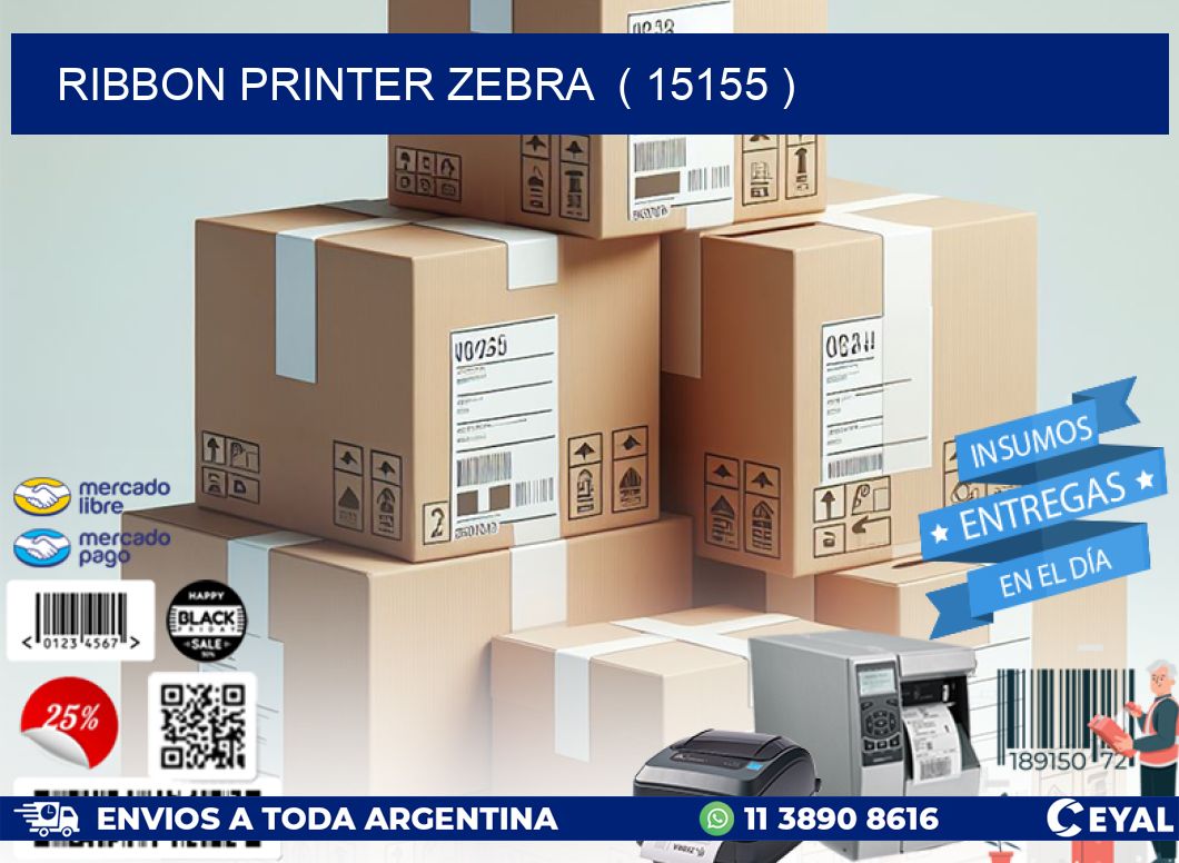RIBBON PRINTER ZEBRA  ( 15155 )