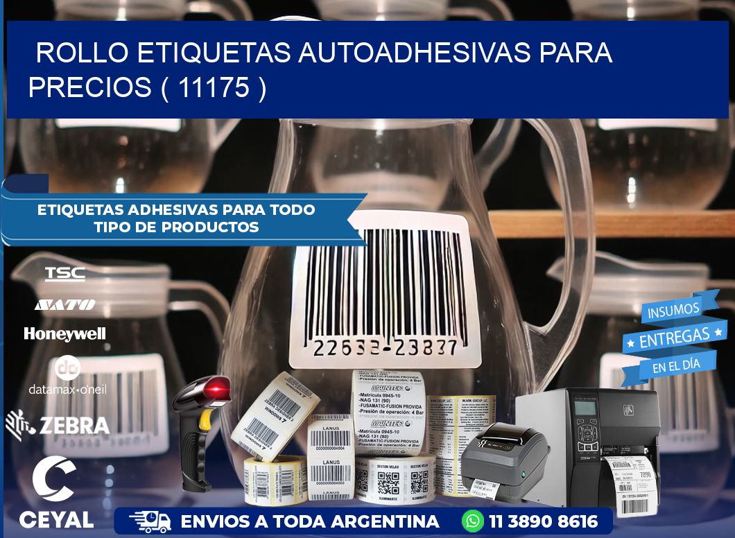 ROLLO ETIQUETAS AUTOADHESIVAS PARA PRECIOS ( 11175 )