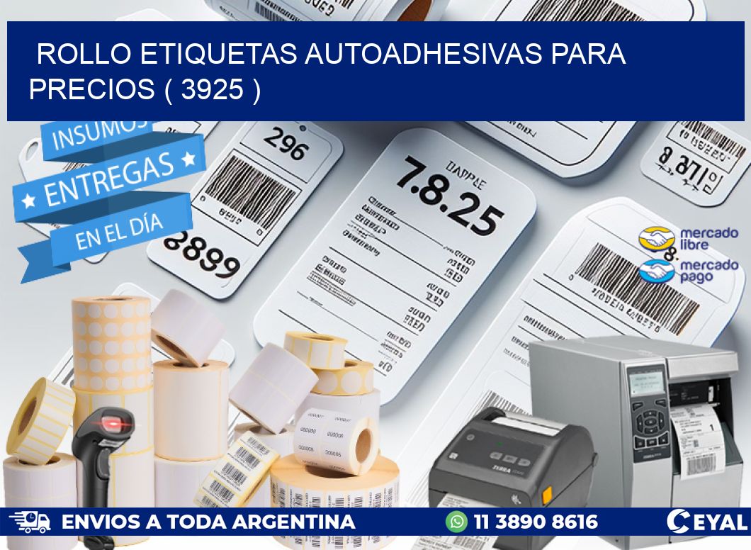 ROLLO ETIQUETAS AUTOADHESIVAS PARA PRECIOS ( 3925 )