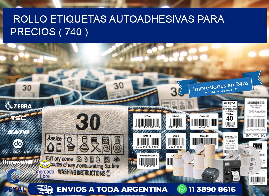 ROLLO ETIQUETAS AUTOADHESIVAS PARA PRECIOS ( 740 )