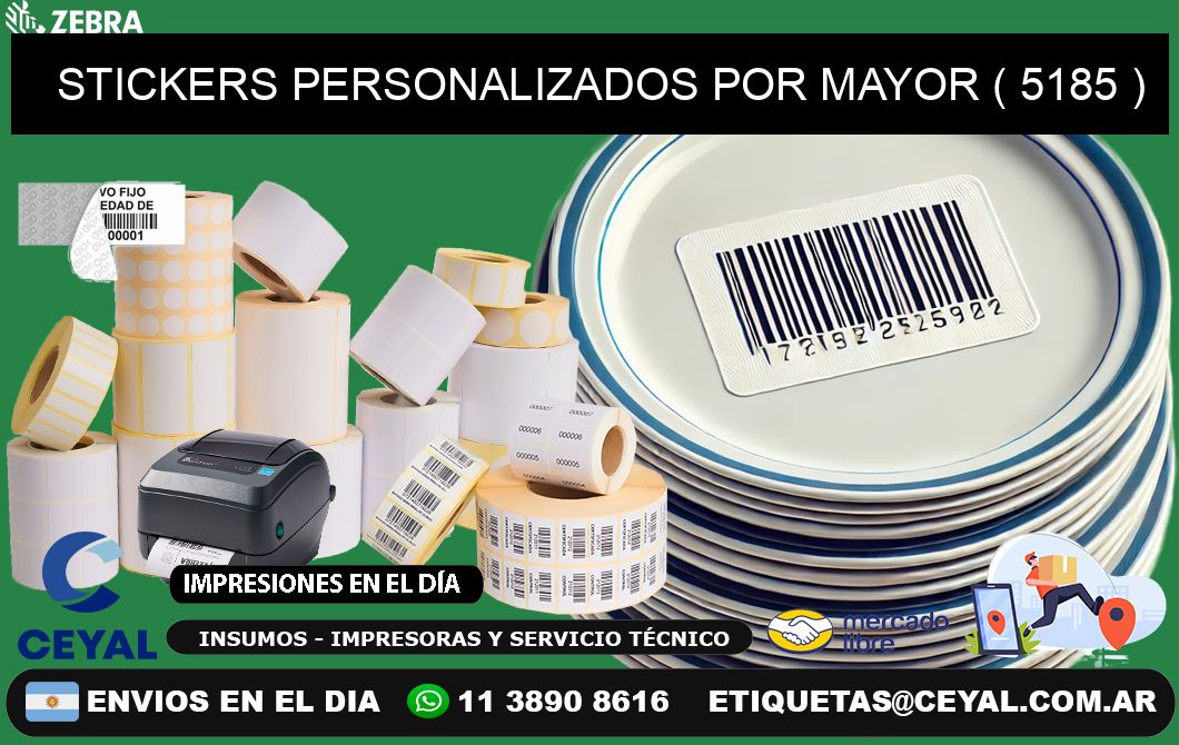 STICKERS PERSONALIZADOS POR MAYOR ( 5185 )