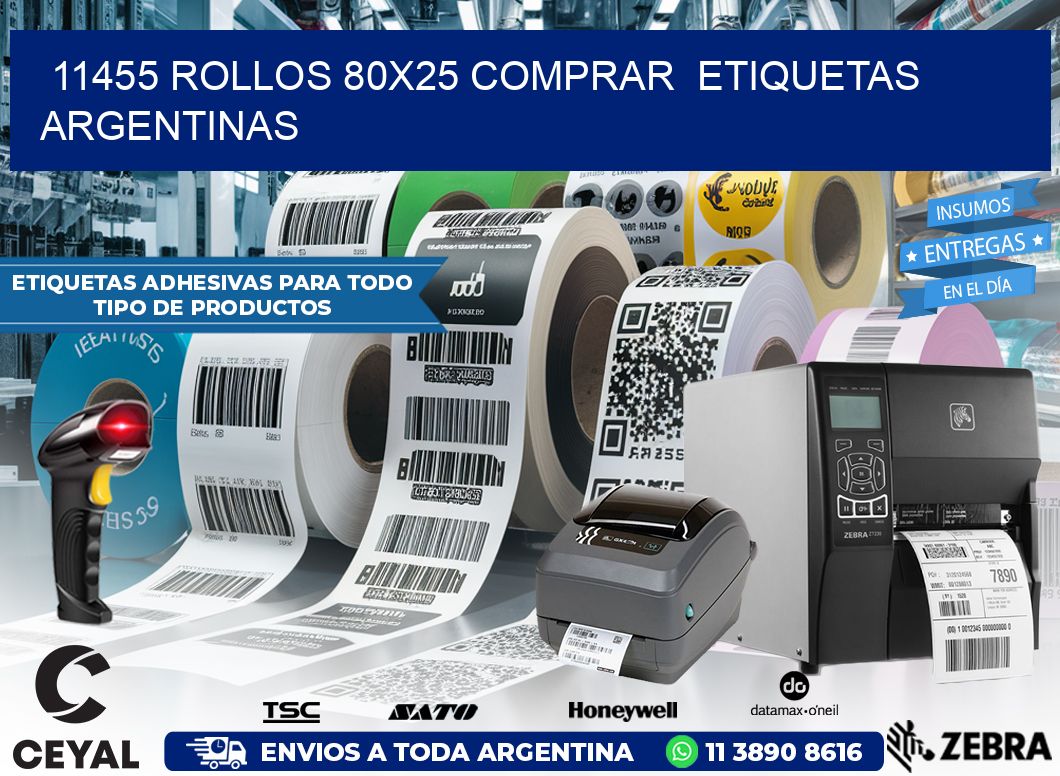 11455 ROLLOS 80X25 COMPRAR  ETIQUETAS ARGENTINAS