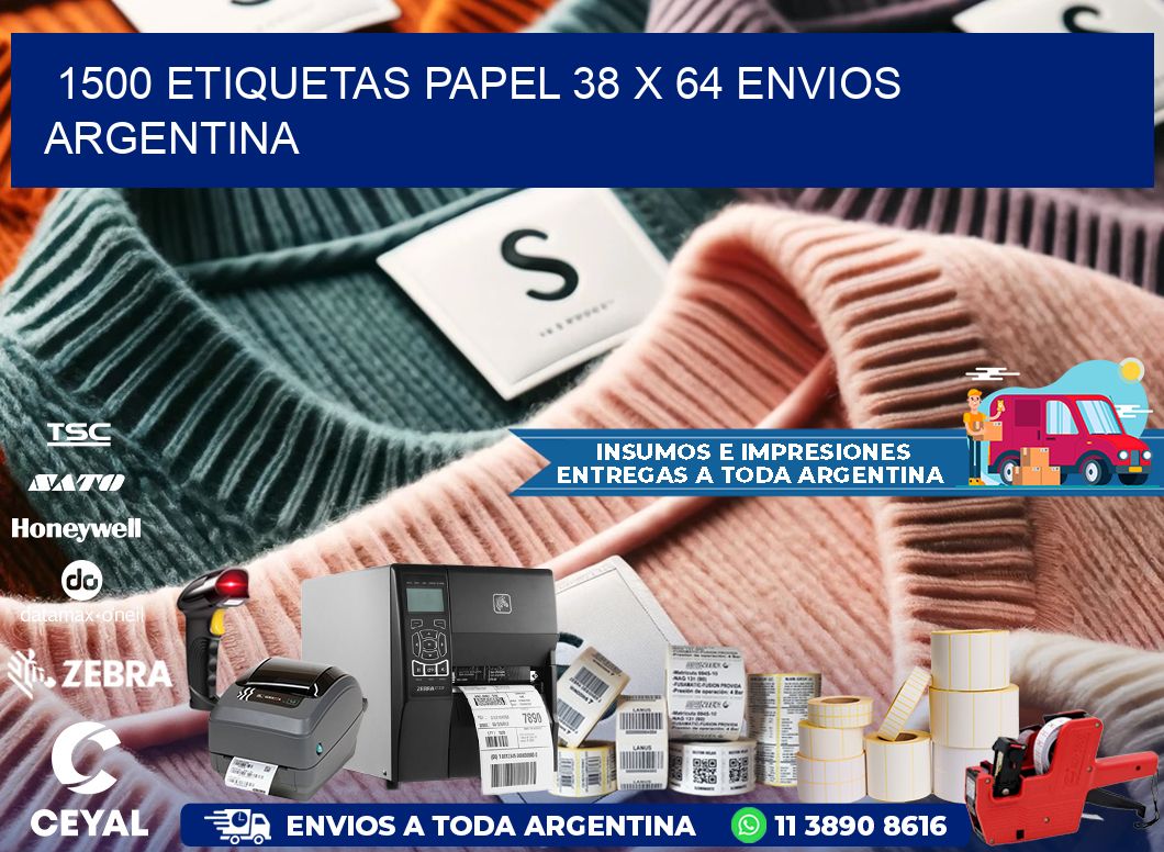 1500 ETIQUETAS PAPEL 38 x 64 ENVIOS ARGENTINA