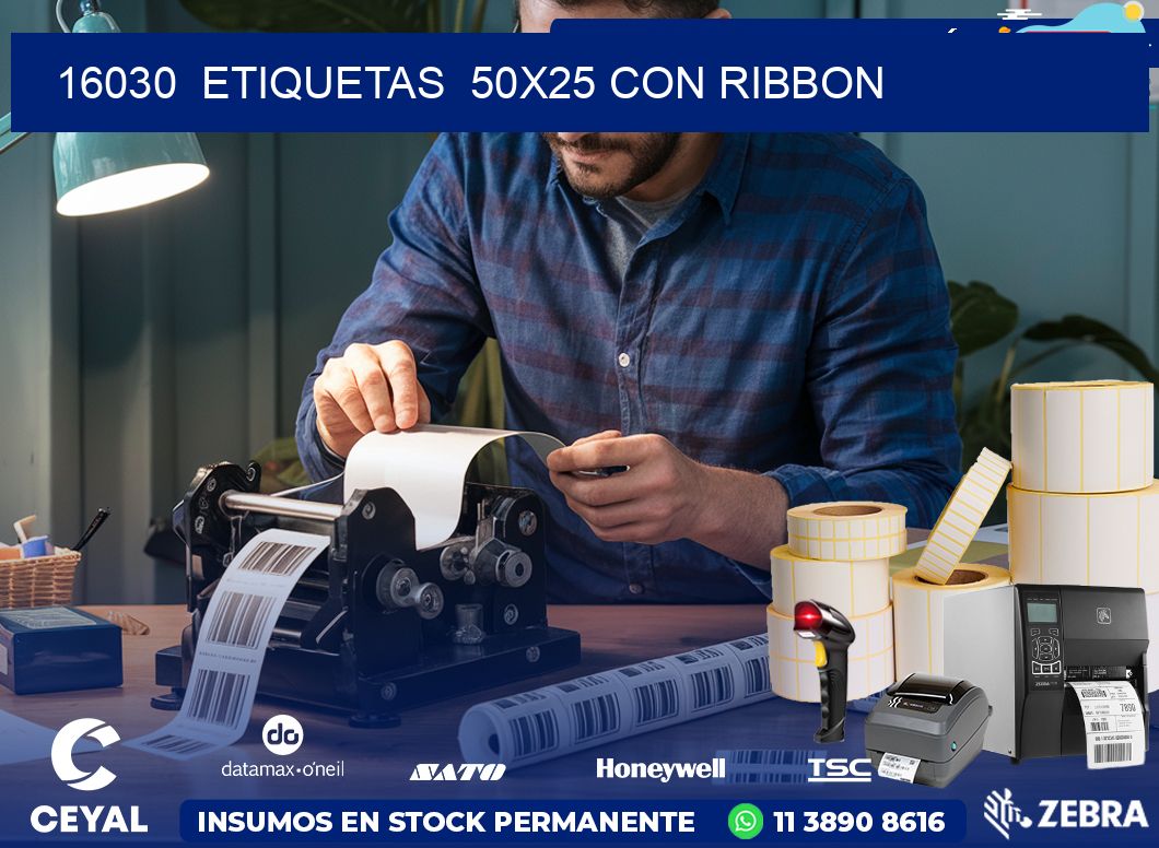 16030  ETIQUETAS  50X25 CON RIBBON