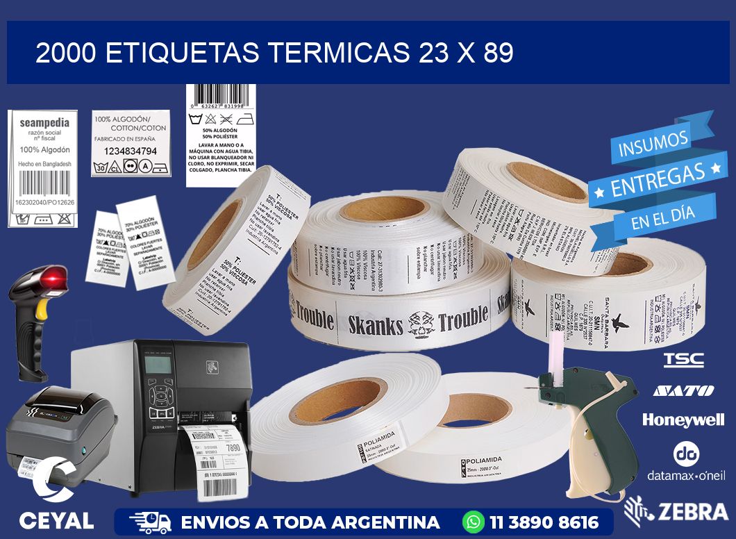 2000 ETIQUETAS TERMICAS 23 x 89