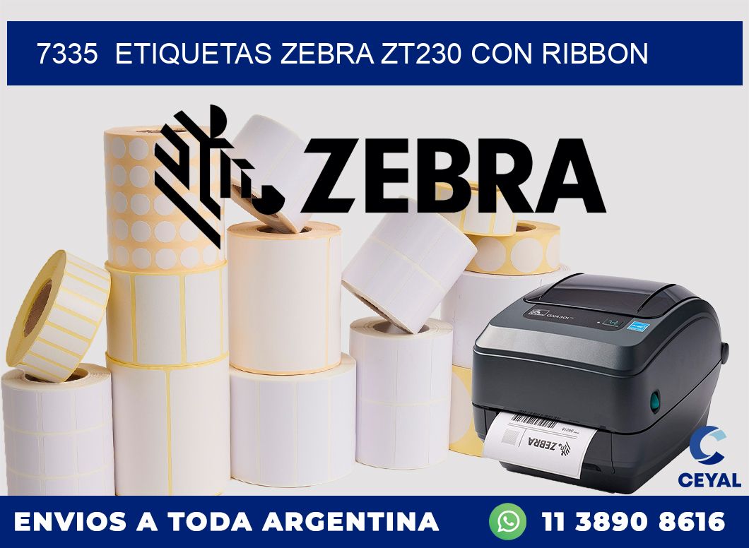 7335  ETIQUETAS ZEBRA ZT230 CON RIBBON