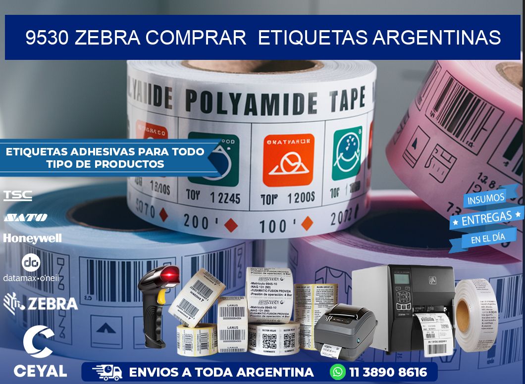 9530 ZEBRA COMPRAR  ETIQUETAS ARGENTINAS