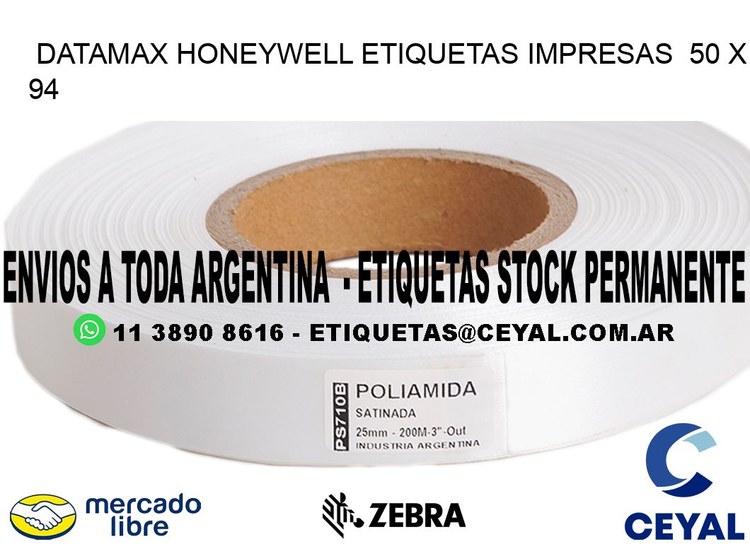 DATAMAX HONEYWELL ETIQUETAS IMPRESAS  50 x 94