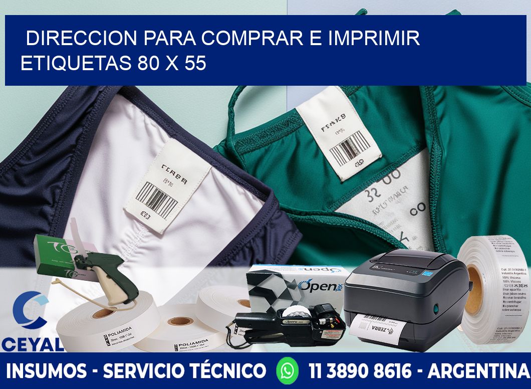 DIRECCION PARA COMPRAR E IMPRIMIR ETIQUETAS 80 x 55