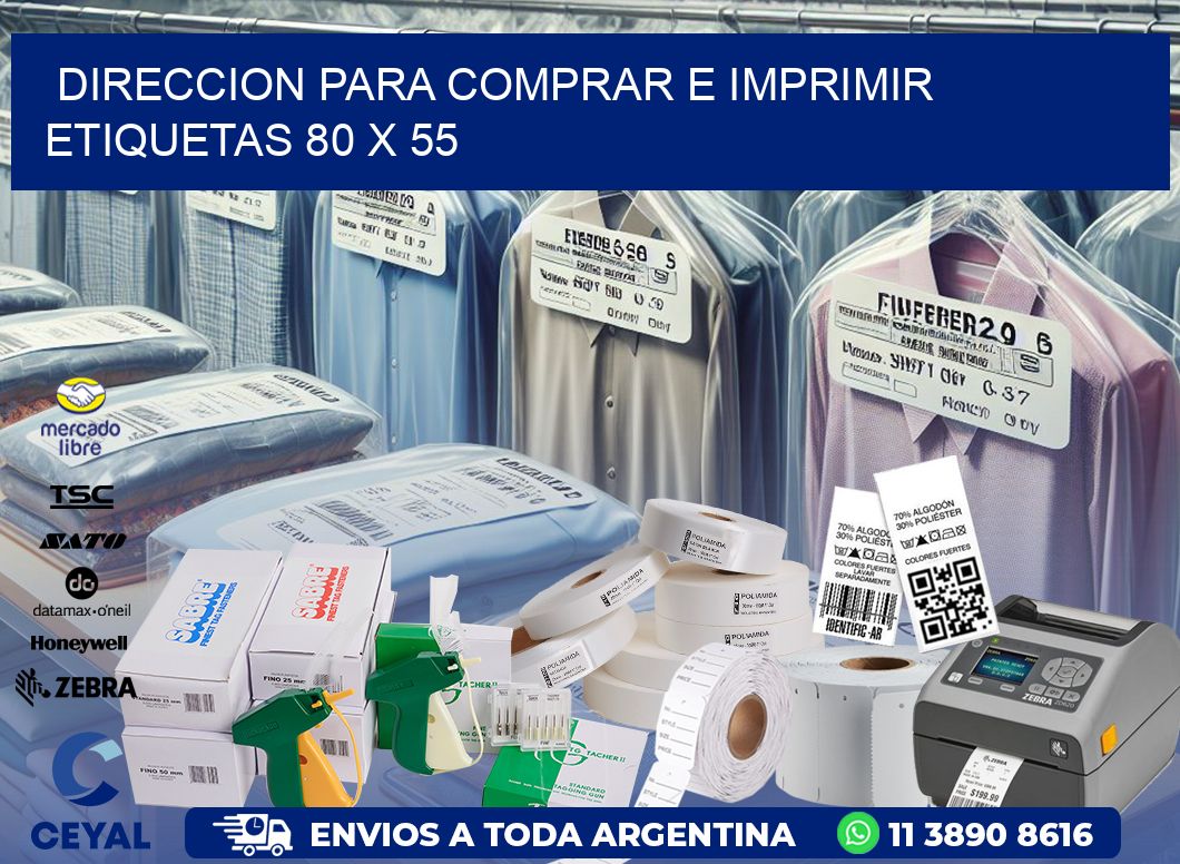 DIRECCION PARA COMPRAR E IMPRIMIR ETIQUETAS 80 x 55