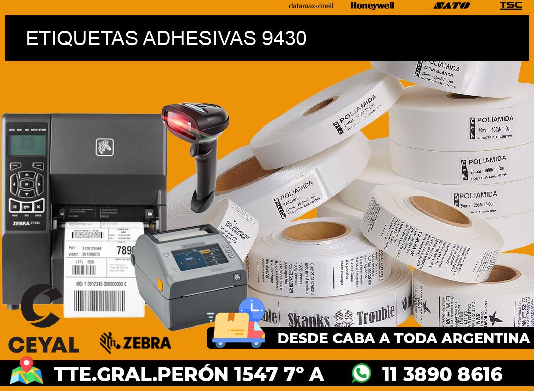 ETIQUETAS ADHESIVAS 9430