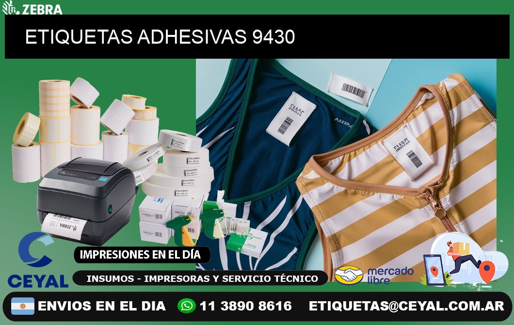 ETIQUETAS ADHESIVAS 9430