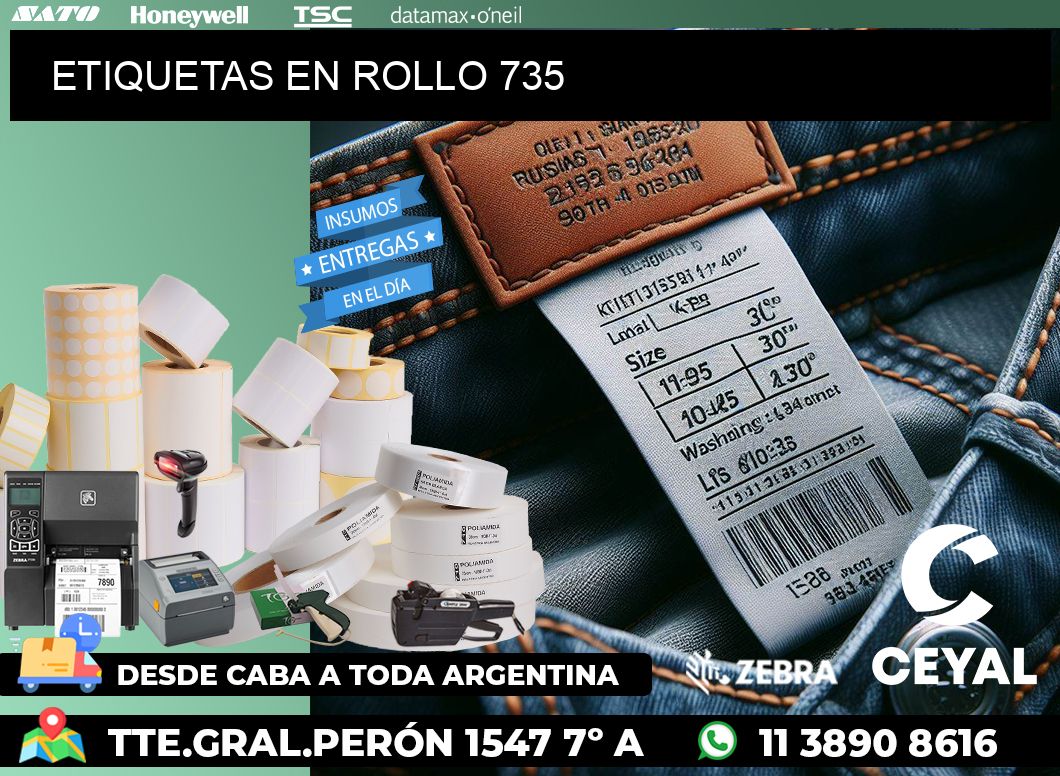 ETIQUETAS EN ROLLO 735