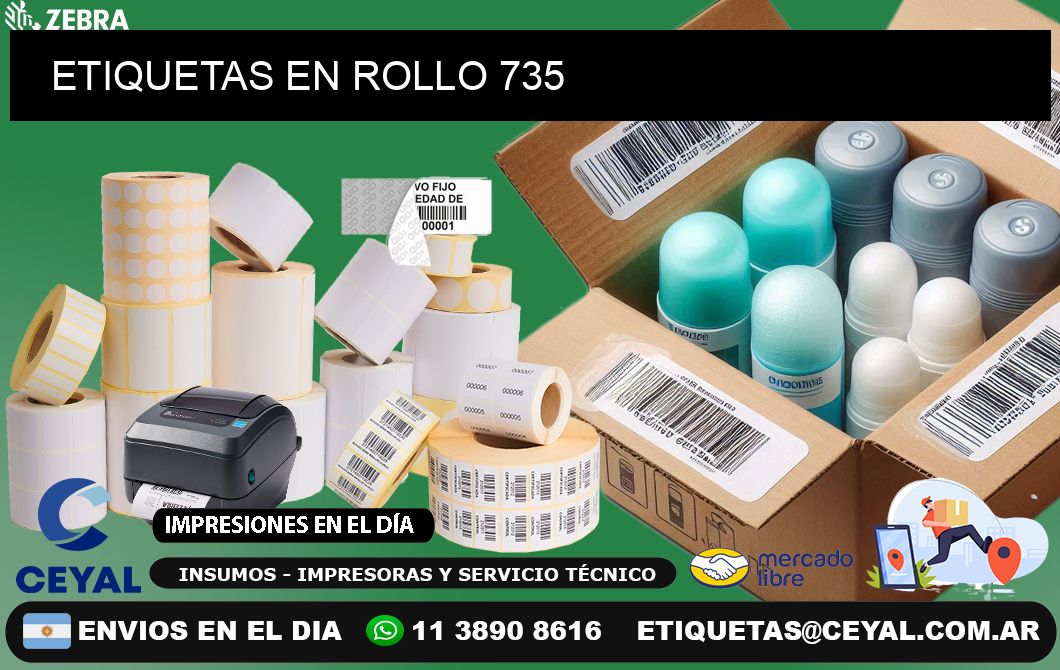 ETIQUETAS EN ROLLO 735