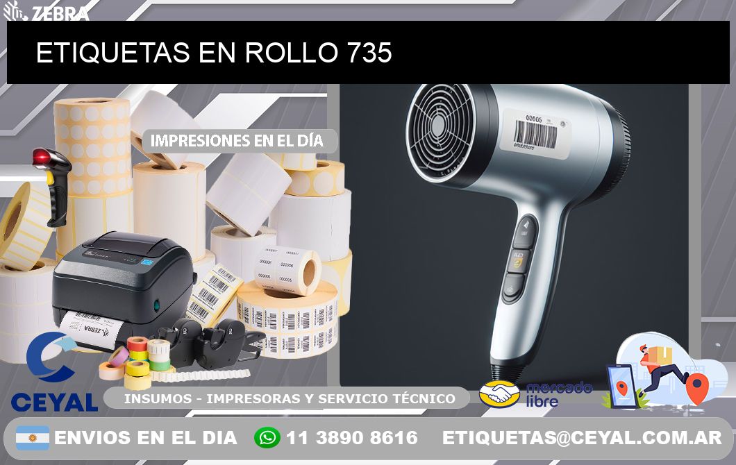 ETIQUETAS EN ROLLO 735