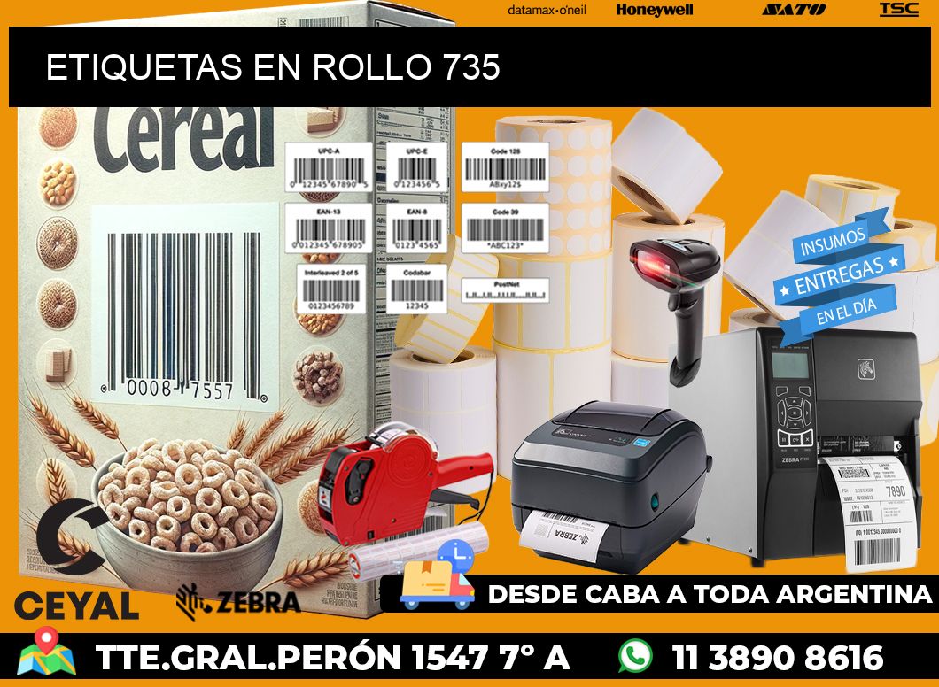 ETIQUETAS EN ROLLO 735