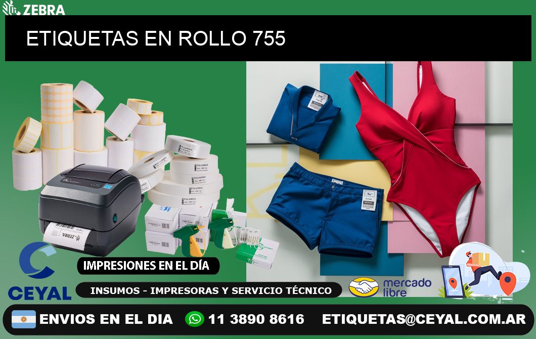 ETIQUETAS EN ROLLO 755