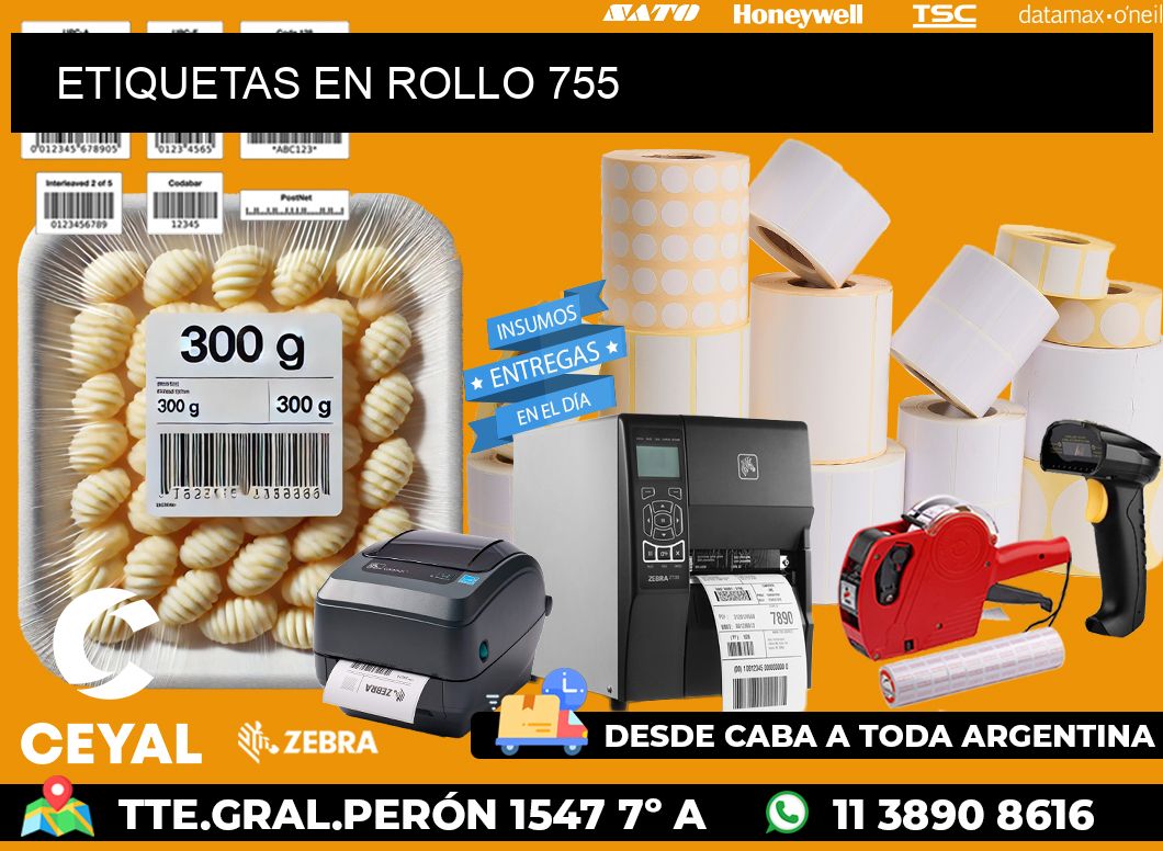 ETIQUETAS EN ROLLO 755