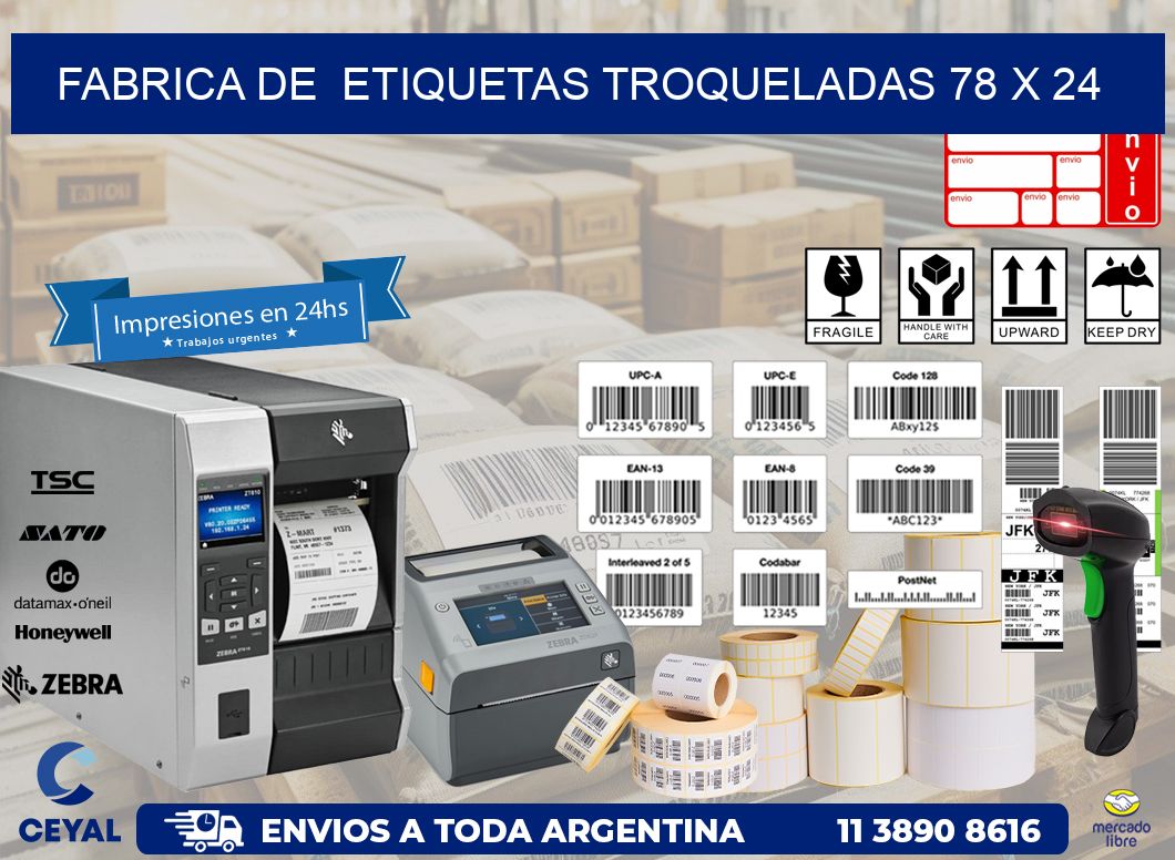 FABRICA DE  ETIQUETAS TROQUELADAS 78 x 24