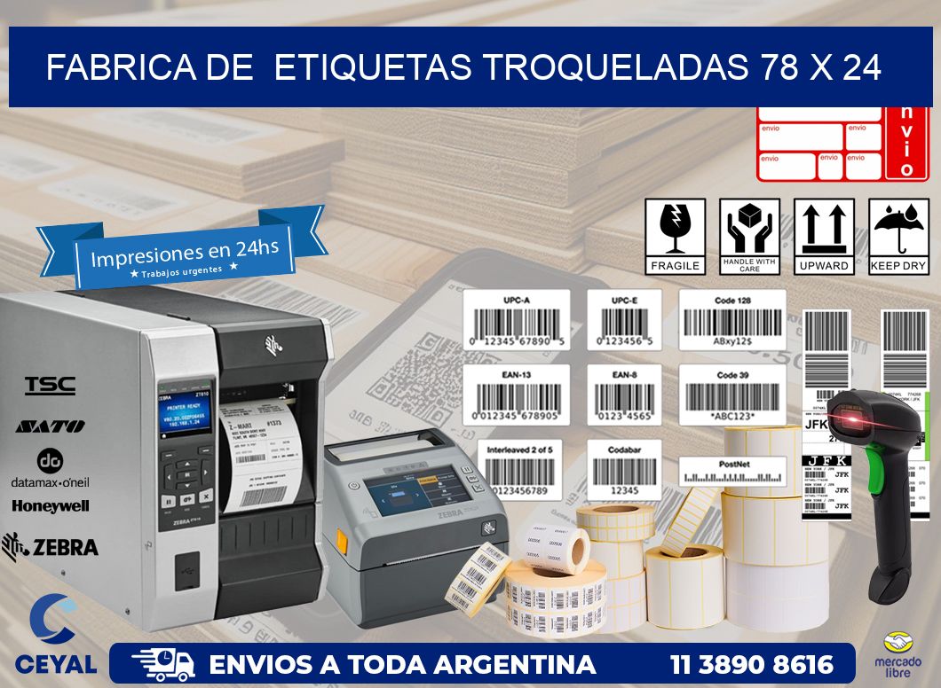 FABRICA DE  ETIQUETAS TROQUELADAS 78 x 24