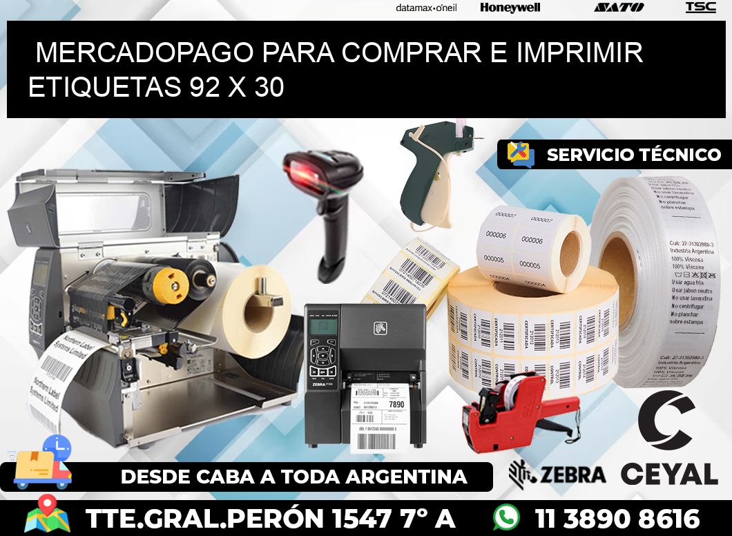 MERCADOPAGO PARA COMPRAR E IMPRIMIR ETIQUETAS 92 x 30