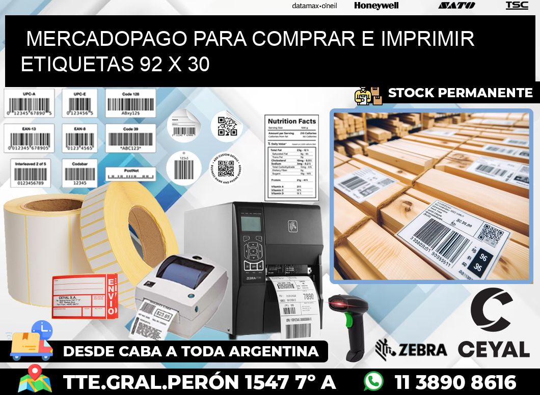 MERCADOPAGO PARA COMPRAR E IMPRIMIR ETIQUETAS 92 x 30