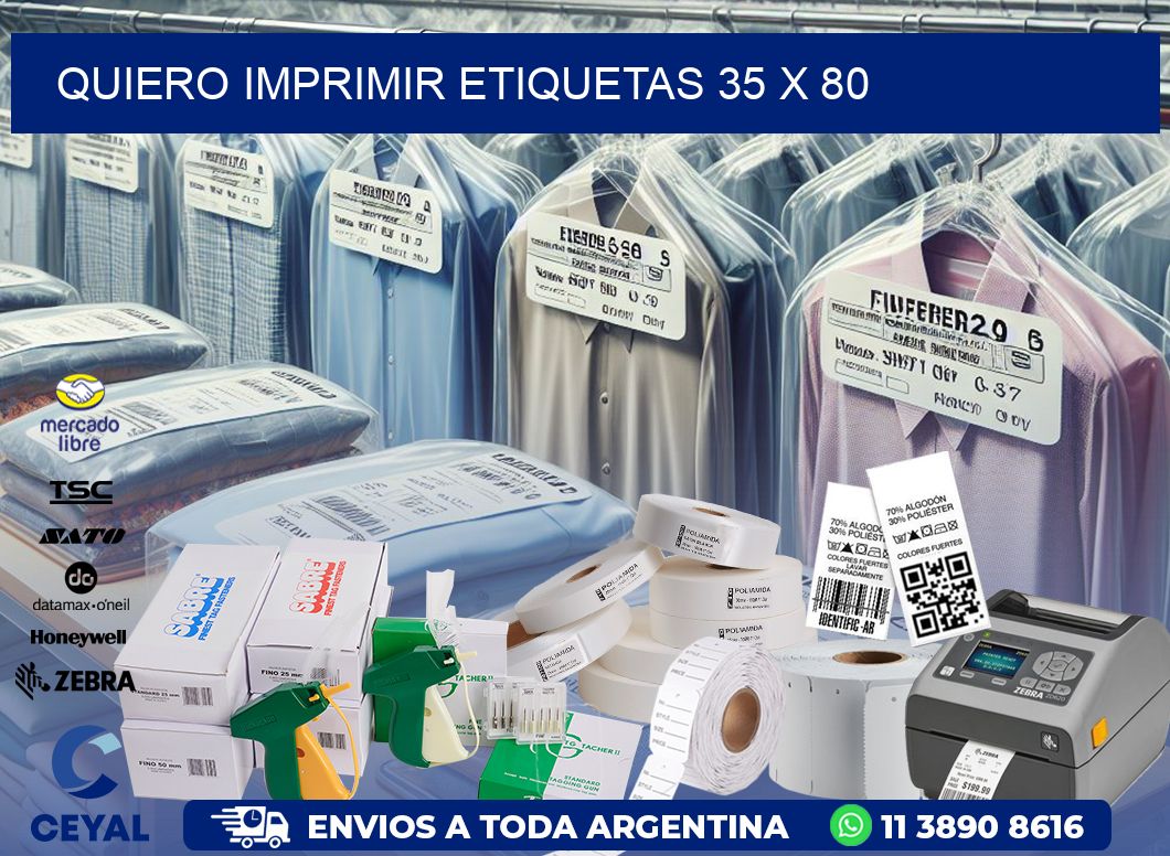 QUIERO IMPRIMIR ETIQUETAS 35 x 80