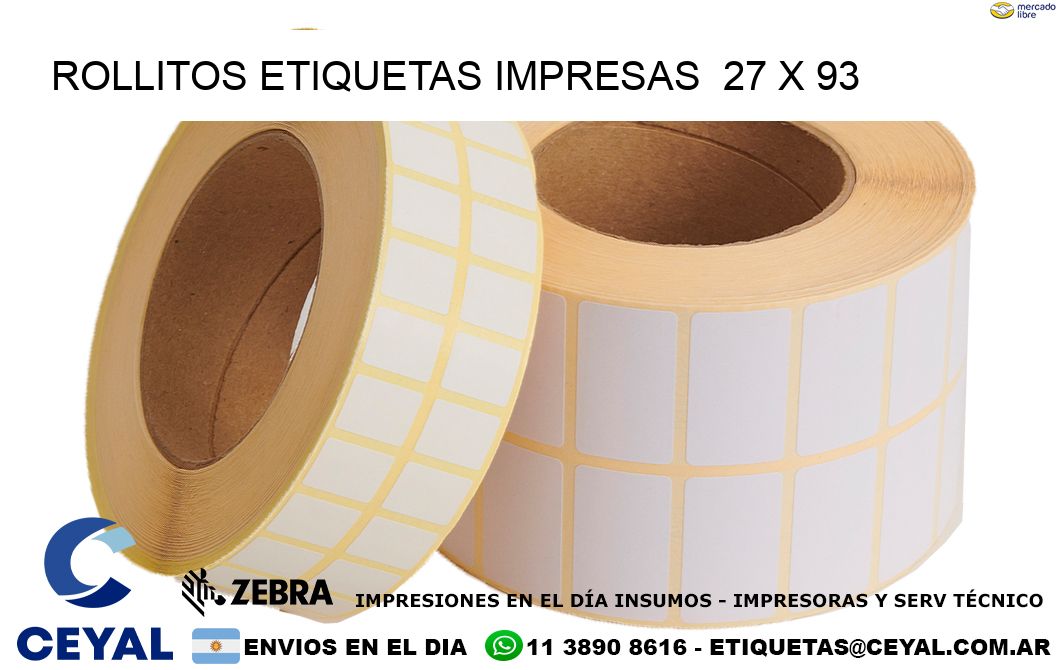 ROLLITOS ETIQUETAS IMPRESAS  27 x 93