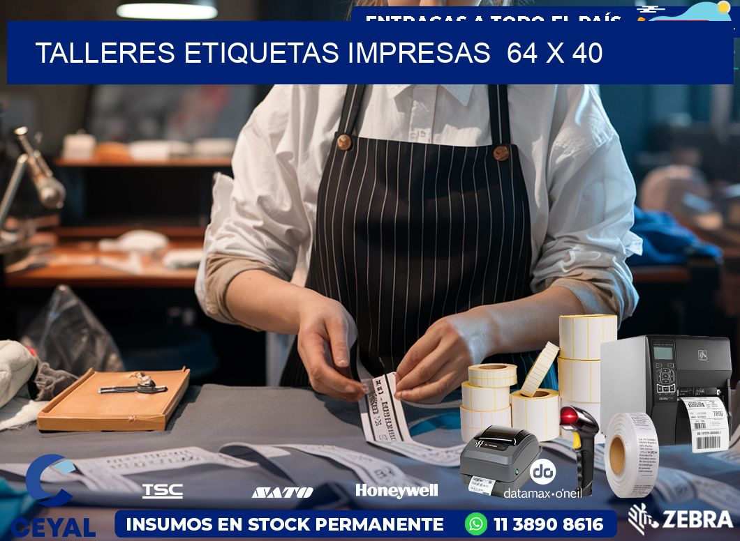 TALLERES ETIQUETAS IMPRESAS  64 x 40