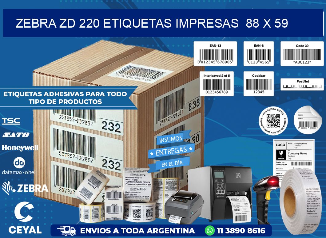 ZEBRA ZD 220 ETIQUETAS IMPRESAS  88 x 59