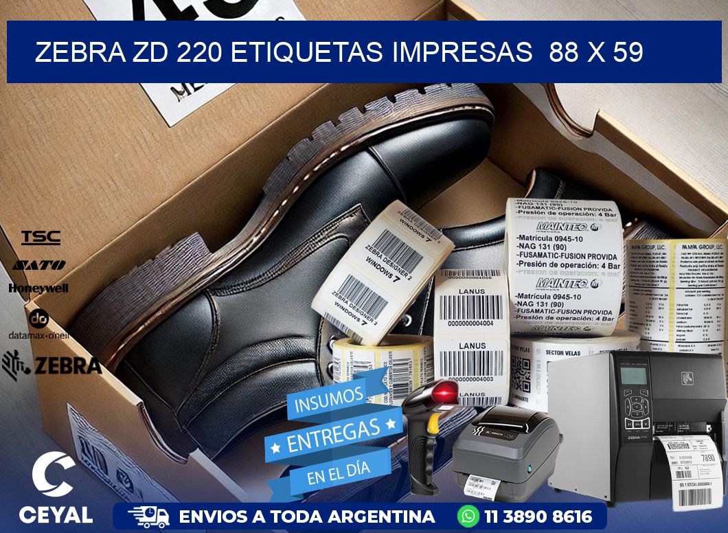 ZEBRA ZD 220 ETIQUETAS IMPRESAS  88 x 59