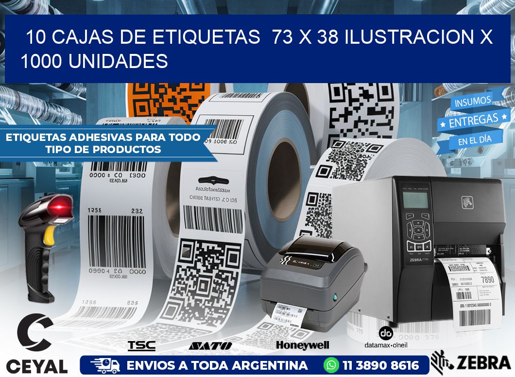 10 CAJAS DE ETIQUETAS  73 x 38 ILUSTRACION X 1000 UNIDADES