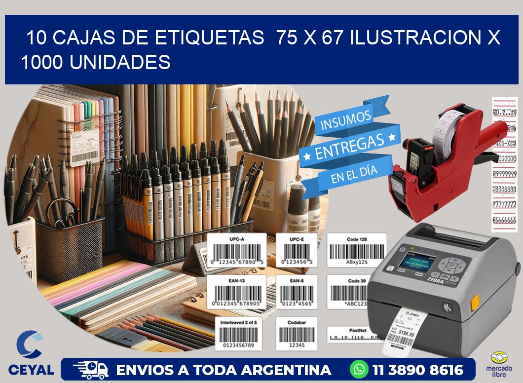 10 CAJAS DE ETIQUETAS  75 x 67 ILUSTRACION X 1000 UNIDADES