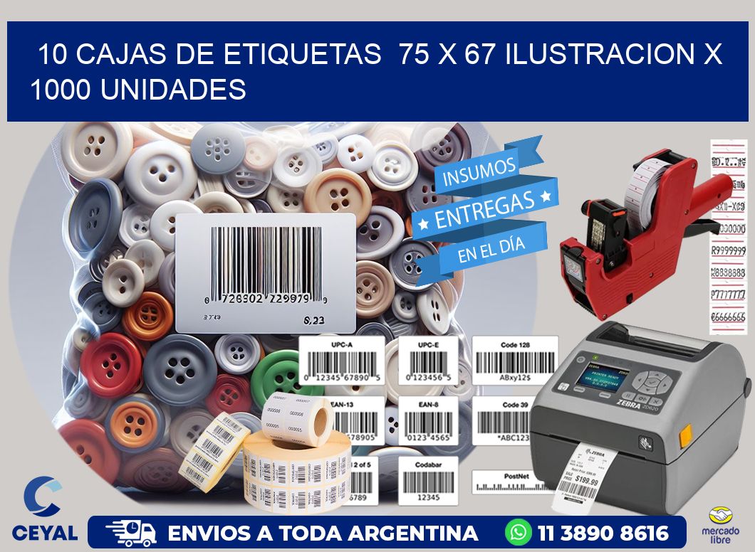 10 CAJAS DE ETIQUETAS  75 x 67 ILUSTRACION X 1000 UNIDADES