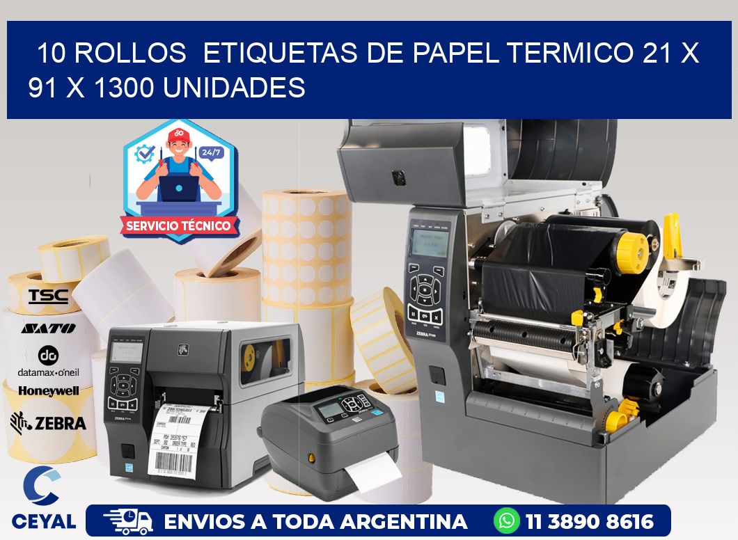 10 ROLLOS  ETIQUETAS DE PAPEL TERMICO 21 x 91 X 1300 UNIDADES