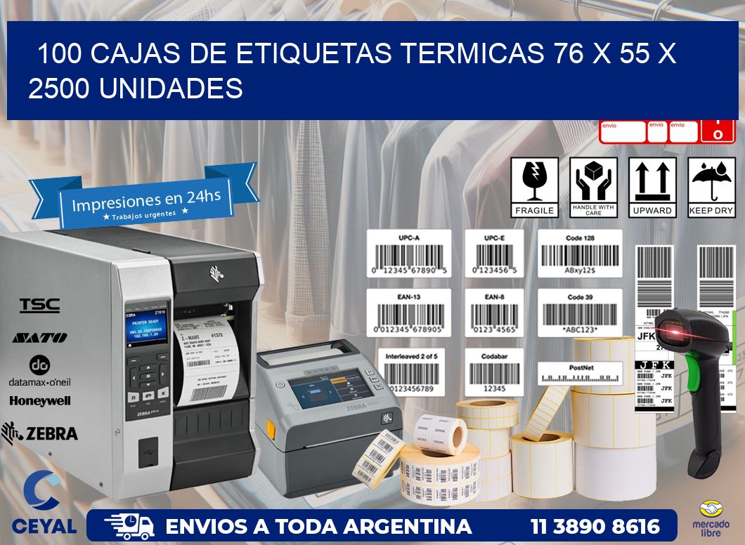 100 CAJAS DE ETIQUETAS TERMICAS 76 x 55 X 2500 UNIDADES