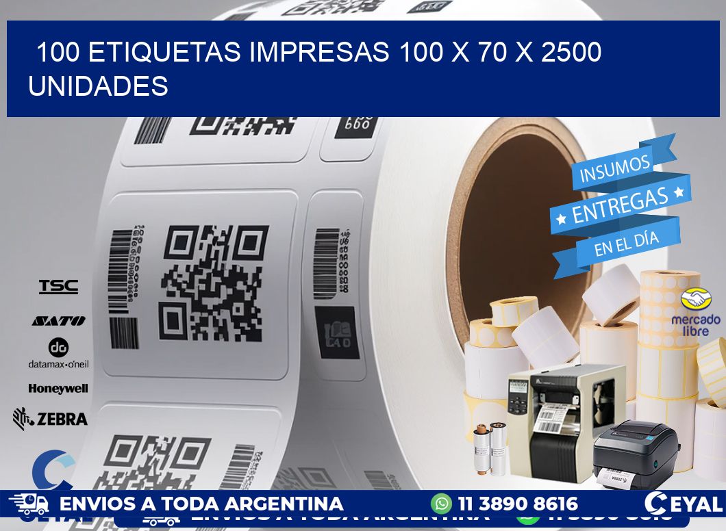 100 ETIQUETAS IMPRESAS 100 x 70 X 2500 UNIDADES