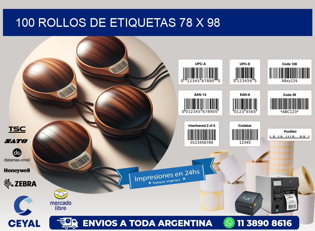 100 ROLLOS DE ETIQUETAS 78 x 98