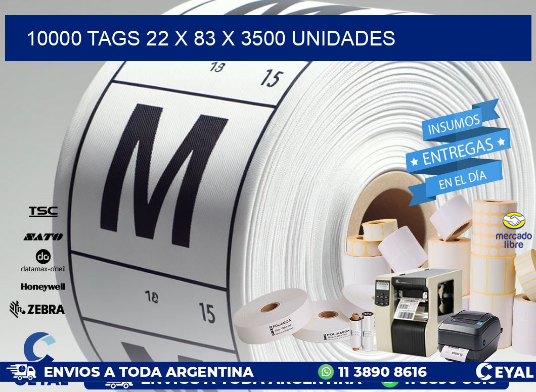 10000 TAGS 22 x 83 X 3500 UNIDADES