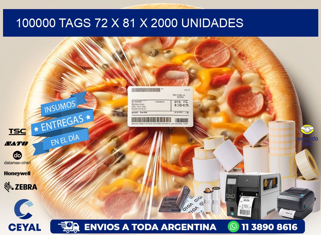 100000 TAGS 72 x 81 X 2000 UNIDADES