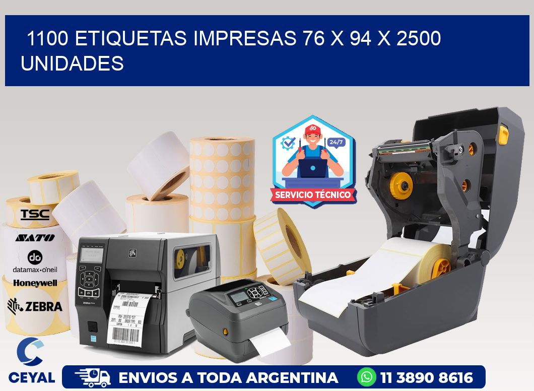 1100 ETIQUETAS IMPRESAS 76 x 94 X 2500 UNIDADES