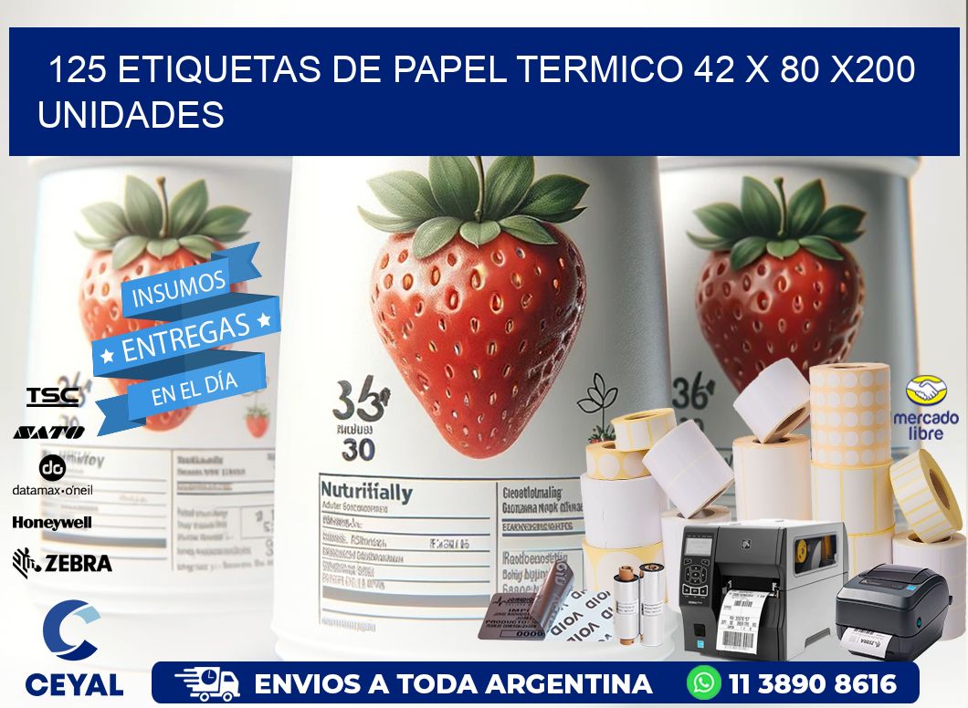 125 ETIQUETAS DE PAPEL TERMICO 42 x 80 x200 UNIDADES