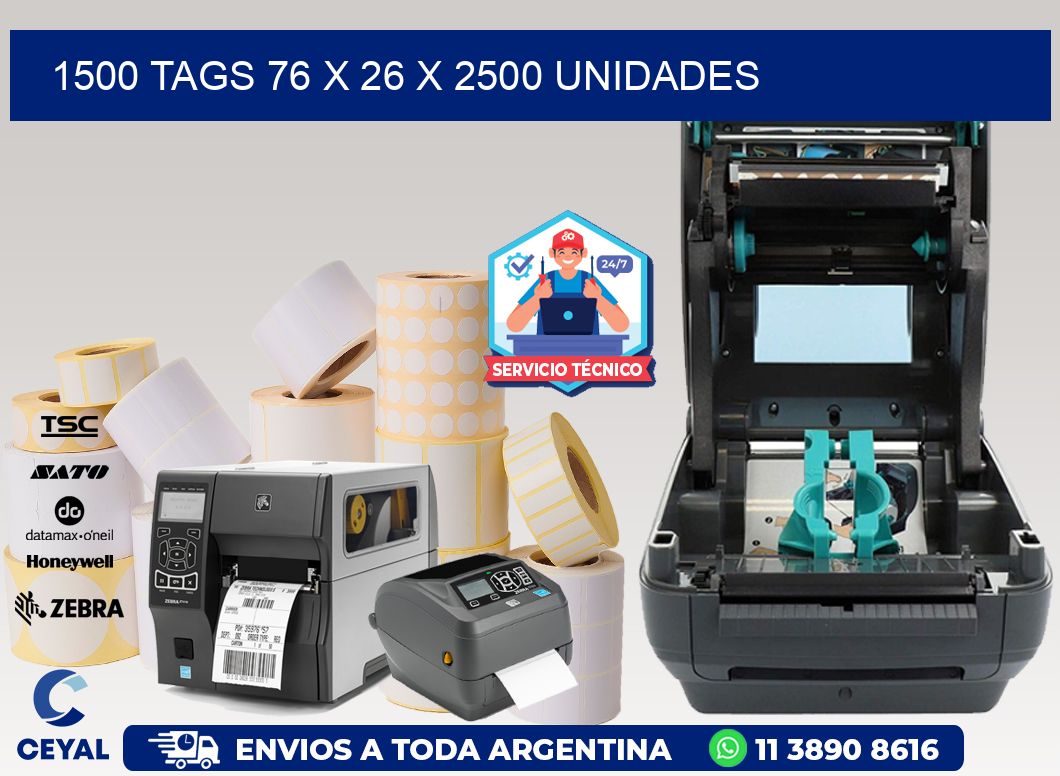 1500 TAGS 76 x 26 X 2500 UNIDADES