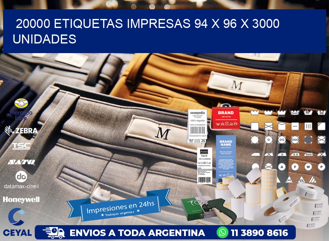 20000 ETIQUETAS IMPRESAS 94 x 96 X 3000 UNIDADES