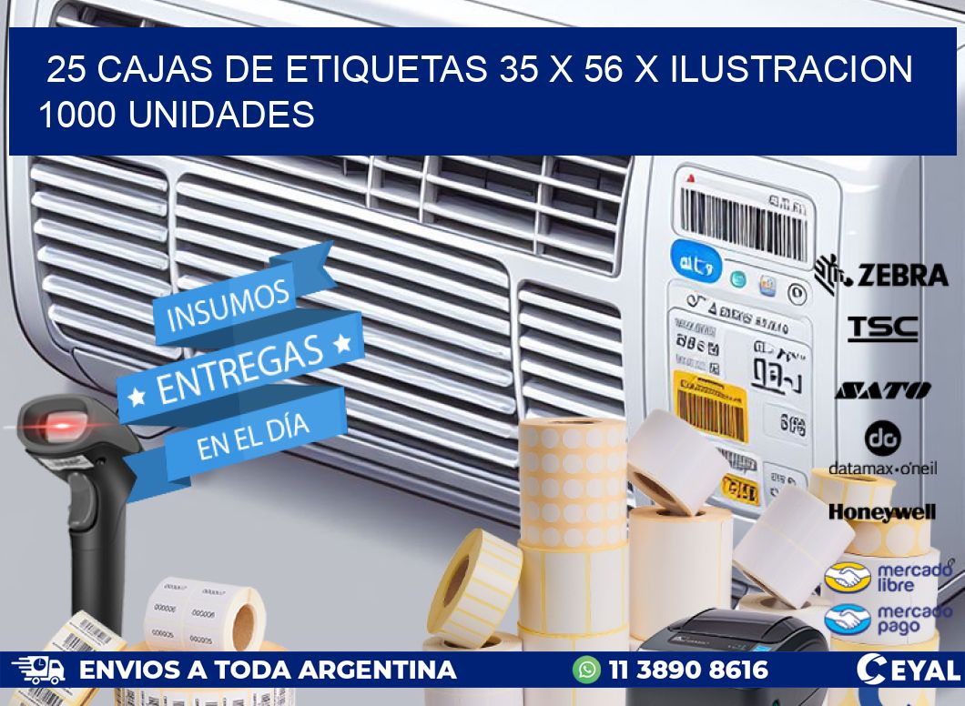 25 CAJAS DE ETIQUETAS 35 x 56 X ILUSTRACION 1000 UNIDADES