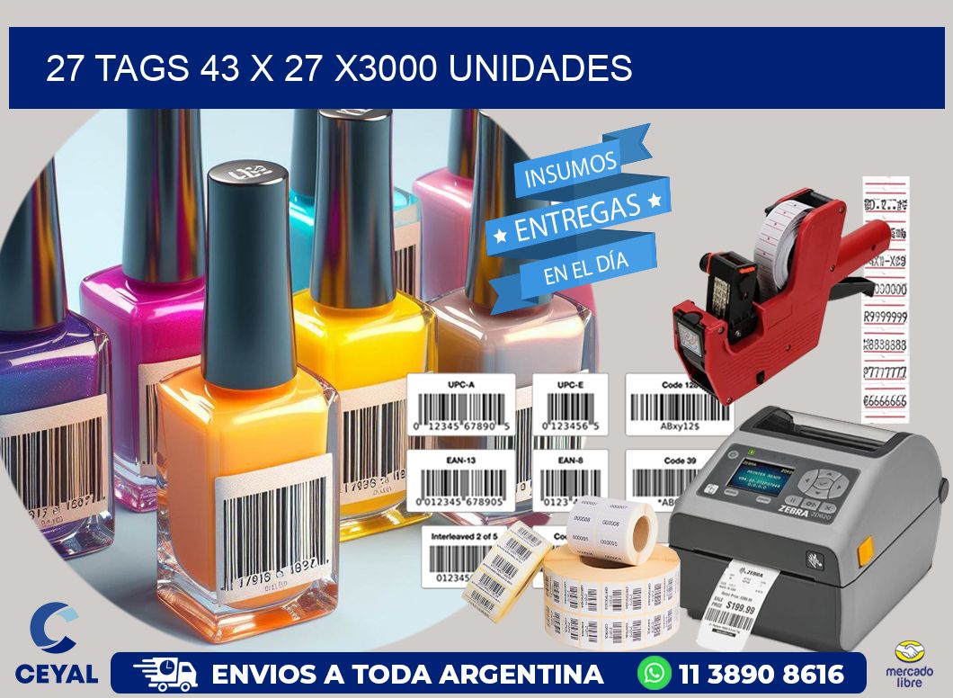 27 TAGS 43 x 27 X3000 UNIDADES